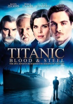 Постер Титаник: Кровь и сталь